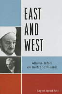 East and west : Allama Jafari on Bertrand Russell /