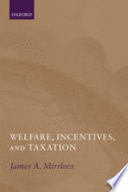 Welfare, incentives, and taxation /