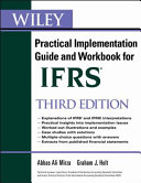 Wiley IFRS : practical implementation guide and workbook /