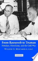 From Roosevelt to Truman : Potsdam, Hiroshima, and the Cold War /