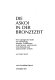 Die Askoi in der Bronzezeit : eine typologische Studie zur Entwicklung askoider Gefässformen in der Bronze- und Eisenzeit Griechenlands und angrenzender Gebiete /