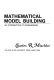 Mathematical model building : an introduction to engineering /