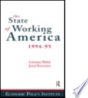 The state of working America : 1994-95 /