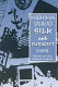 Silk and insight : a novel /