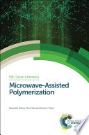 Microwave-assisted polymerization /