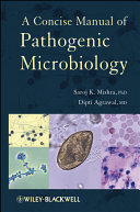 A concise manual of pathogenic microbiology /