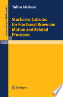 Stochastic calculus for fractional Brownian motion and related processes /