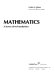 Mathematics : a survey of its foundations /