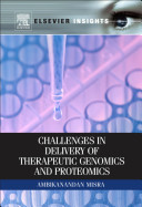 Challenges in delivery of therapeutic genomics and proteomics /