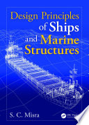 Design principles of ships and marine structures /