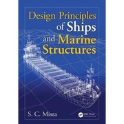 Design principles of ships and marine structures /
