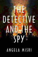 The detective and the spy /