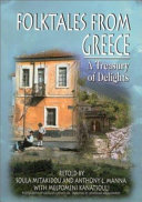 Folktales from Greece : a treasury of delights /