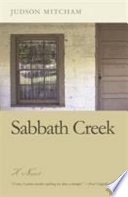 Sabbath Creek : a novel /