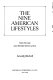 The nine American lifestyles : who we are and where we're going /