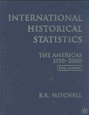International historical statistics : the Americas, 1750-2000 /