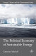 The political economy of sustainable energy /