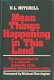 Mean things happening in this land : the life and times of H. L. Mitchell, co-founder of the Southern Tenant Farmers Union /