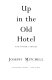 Up in the old hotel and other stories /