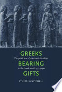 Greeks bearing gifts : the public use of private relationships in the Greek world, 435-323 B.C. /