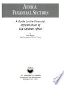 Africa, financial sectors : a guide to the financial infrastructure of sub-Saharan Africa /