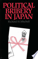 Political bribery in Japan /