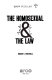 The homosexual & the law /