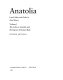 Anatolia : land, men, and Gods in Asia Minor /
