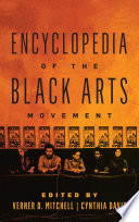 Encyclopedia of the Black Arts Movement /