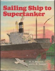 Sailing ship to supertanker /