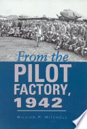 From the pilot factory, 1942 /