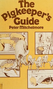 The pigkeeper's guide /