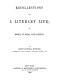 Recollections of a literary life : or, Books, places, and people /
