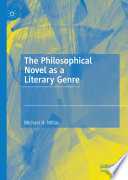 The Philosophical Novel as a Literary Genre /