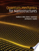 Quantum mechanics for nanostructures /