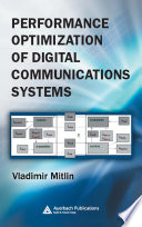 Performance optimization of digital communications systems /