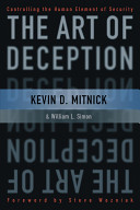 The art of deception : controlling the human element of security /