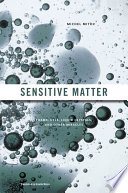 Sensitive matter : foams, gels, liquid crystals, and other miracles /