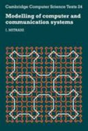 Modelling of computer and communication systems /