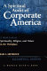 A spiritual audit of corporate America : a hard look at spirituality, religion, and values in the workplace /