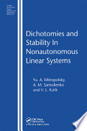 Dichotomies and stability in nonautonomous linear systems /