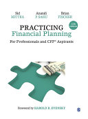 Practicing financial planning : for professionals and CFP aspirants /