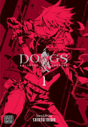 Dogs : bullets and carnage /