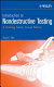 Introduction to nondestructive testing : a training guide /