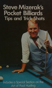 Steve Mizerak's pocket billiards, tips, and trick shots.