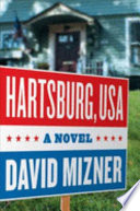 Hartsburg, USA : a novel /