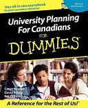 University planning for Canadians for dummies /