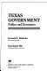 Texas government : politics and economics /