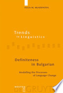 Definiteness in Bulgarian : modelling the processes of language change /