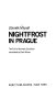 Nightfrost in Prague : the end of humane socialism /